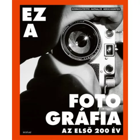 Ez a fotográfia - Az első 200 év  - Nathalie Herschdorfer (kötött áras) 