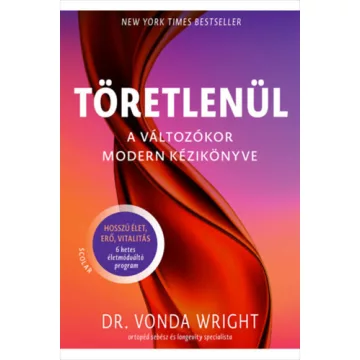   Töretlenül - A változókor modern kézikönyve (kötött áras) 
