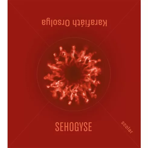Sehogyse - Karafiáth Orsolya (kötött áras) 