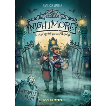   Nightmore - A világ legvérfagyasztóbb sulija - Vanessa Walder (kötött áras) 