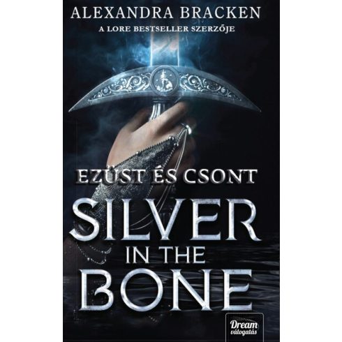 Silver in the Bone - Ezüst és csont átka - Alexandra Bracken (kötött áras)