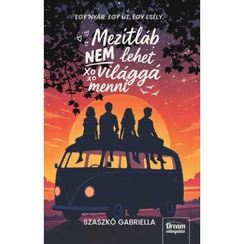 Mezítláb nem lehet világgá menni - Szaszkó Gabriella (kötött áras) 