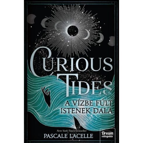 Curious Tides - A Vízbe Fúlt Istenek Dala (élfestett) - Pascale Lacelle (kötött áras) 