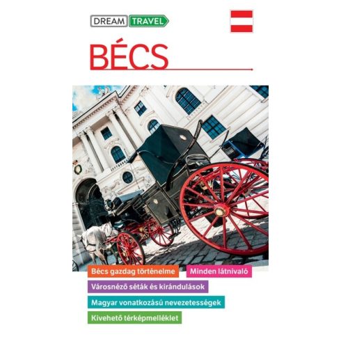 Bécs útikönyv - kivehető térképmelléklettel - Dr. Somorjai Ferenc (kötött áras) 