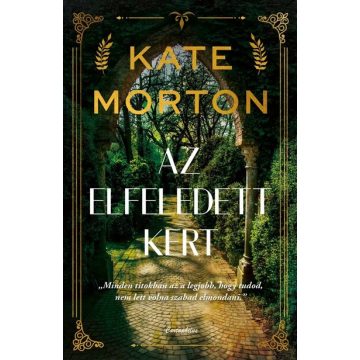   Az elfeledett kert (nem élfestett) - Kate Morton (kötött áras) 