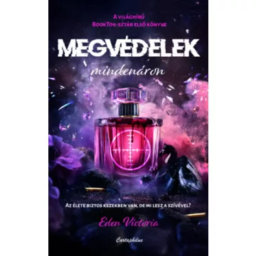   Megvédelek mindenáron (nem élfestett) - Eden Victoria (kötött áras) 
