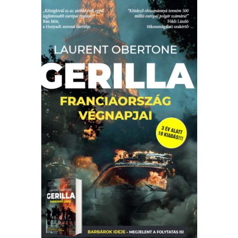 Gerilla - Franciaország végnapjai- Laurent Obertone