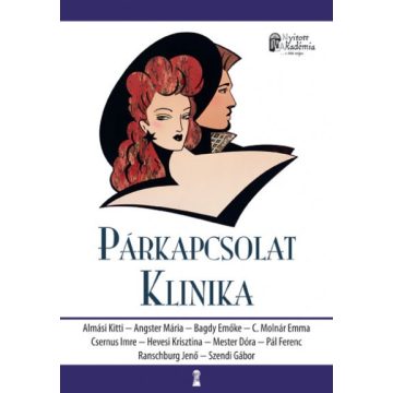 Almási Kitti - Bagdy Emőke - Párkapcsolat klinika