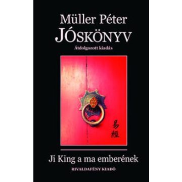 Müller Péter-Jóskönyv - Átdolgozott kiadás 