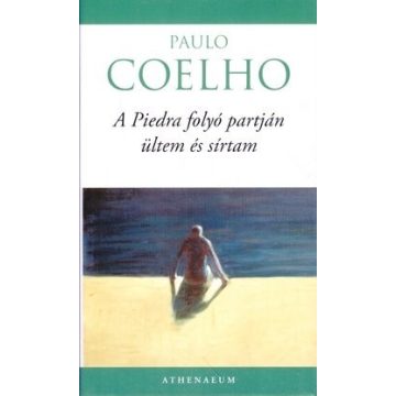 Paulo Coelho-A Piedra folyó partján ültem és sírtam 